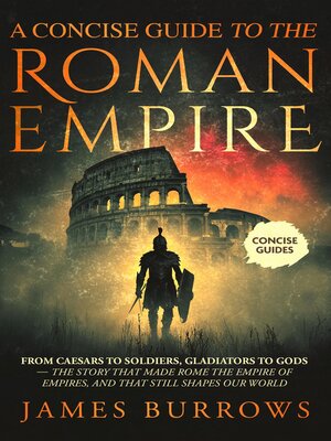 cover image of A Concise Guide to the Roman Empire